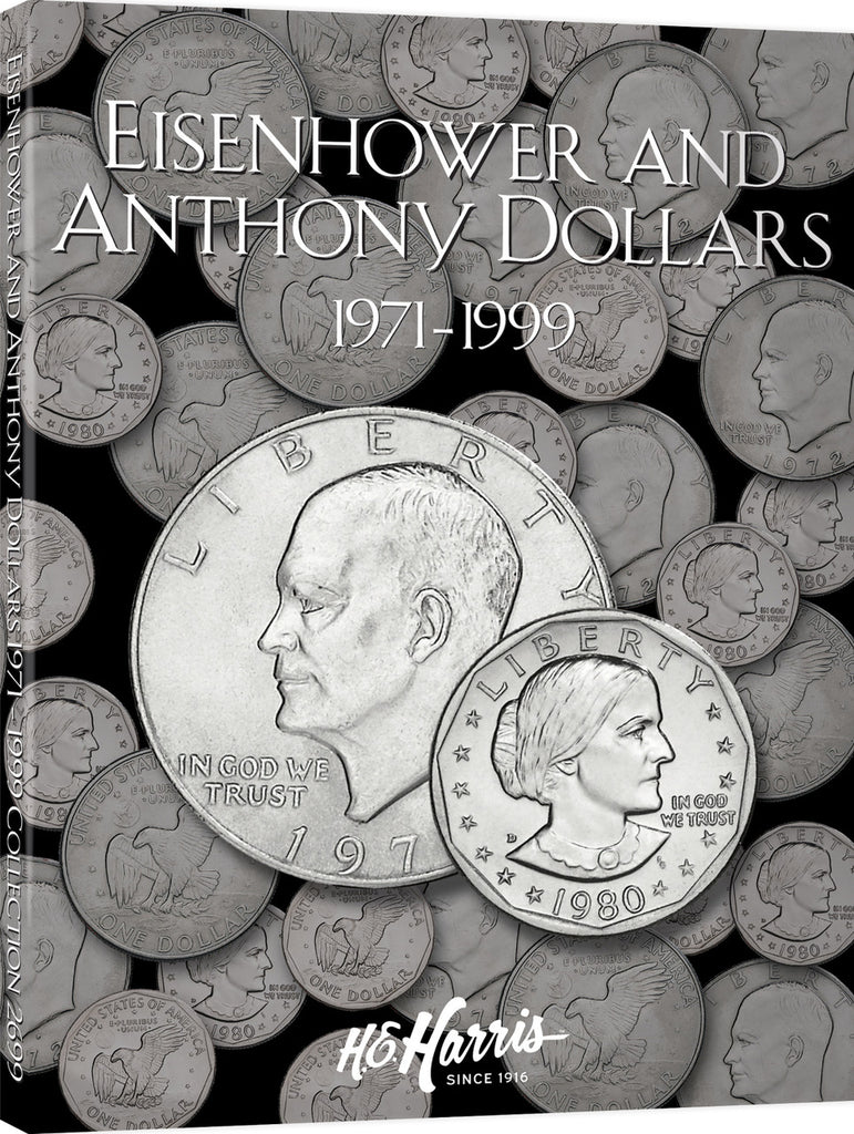 H.E. Harris & Co. Eisenhower & Anthony Dollars Coin Folder 1971-1999 #2699