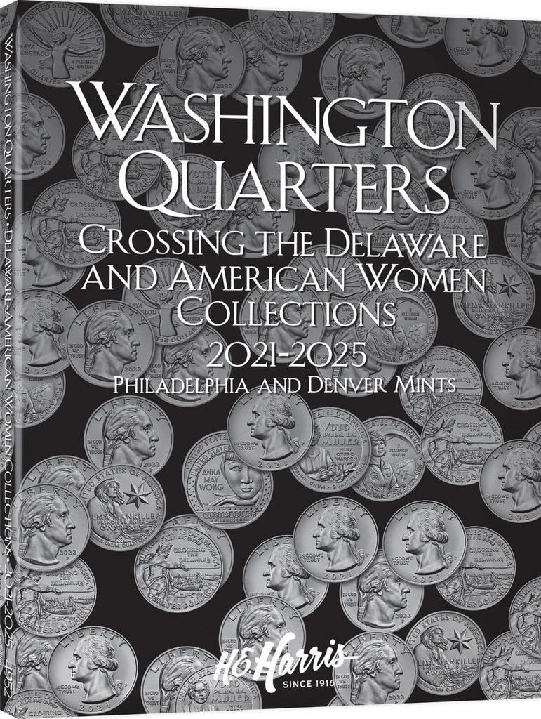 H.E. Harris &Co US Cross the Del & American Women Quarter Folder 2021-2025 #4952