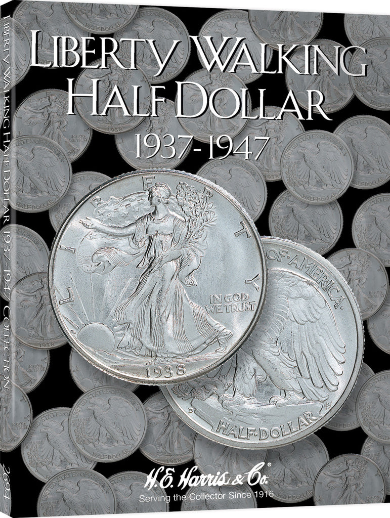 H.E. Harris & Co. US Walking Liberty Half Dollar Coin Folder 1937-1947 #2694